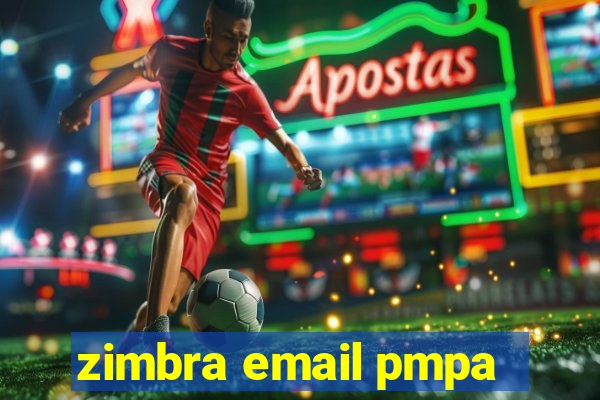 zimbra email pmpa